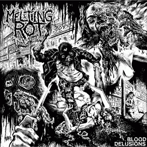 Melting Rot : Blood Delusions